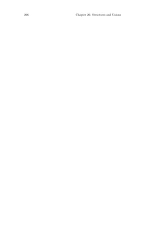 296   Chapter 26: Structures and Unions
 