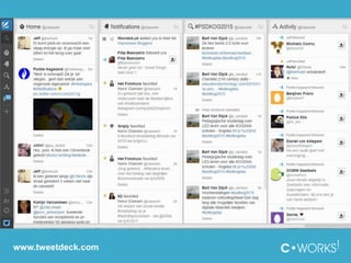 www.tweetdeck.com
 