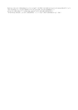 Ãb#©»><5#-J§¤`§Ë#ü###pCït+oªj%¼Q®¯]²MÔÕÐY<Ø##ÉHJbeY<½<ð¦b#ub1Å#i#"£^w`¥
(Ùb^¢âµ#Í#ý;Ý_?6Á£ÎØè#ÀúT°0°7K%éÌ%hM% #%«>Æ²wbMÂÆ½#/!
g9÷#í[n)#ÉÇ×æÞg¦"leÔpïãâþgÀm3û"#7¾ #ð5lMÂ¦@ÁFêÐFÚ#>
³#*Ö#>#¤ýô#®v#H¸íxö#S#Áô#È½B3 î~-0QªÑC#³ú®#ö#ØÁ÷#·gÏ ÒW
 