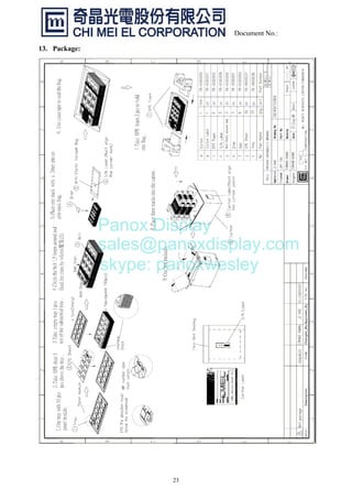 23
Document No.:
13. Package:
Panox Display
sales@panoxdisplay.com
skype: panoxwesley
 