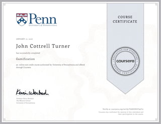 Coursera Gamification Certificate Authorized by University of Pensylvania