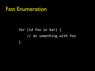 Fast Enumeration
 