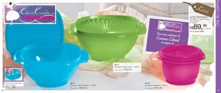 Chá de Cozinha
                                                                                                                                                             Leve
                                                                                                                                                   Linha Sensação
                                                                                                                                                   (Instantânea + Tigela Pequena +
                                                                                                                                                   Tigela Grande)
                                                                                                                                                   por apenas


                                                                                                                                                   R$    69,99           o conjunto
                                                                                                                                                   Cód. do conjunto: 86256
                                                                                                                            Veja como particip
                                                                                                                                              ar
                                                                                                                            Concurso Culturado
                                                                                                                                na página 37l



                                                                      84177
                                                                      Sensação Tigela Grande - 1800ml
                                                                      Preço sugerido:   R$39,99




     Fecha-se com um único toque   84174                                                                84172
     no centro da tampa.           Sensação Tigela Pequena - 1200ml                                     Sensação Instantânea - 600ml
                                   Preço sugerido:   R$36,99                                            Preço sugerido:   R$21,99
38                                                                                                                                                                                         39
 