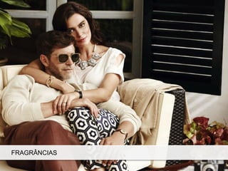 FRAGRÂNCIAS
 