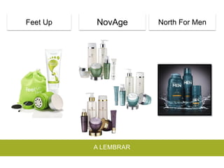 North For MenFeet Up NovAge
A LEMBRAR
 