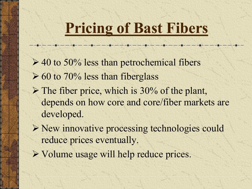 Bast fiber