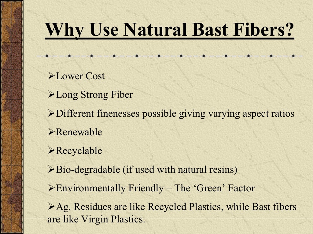 Bast fiber