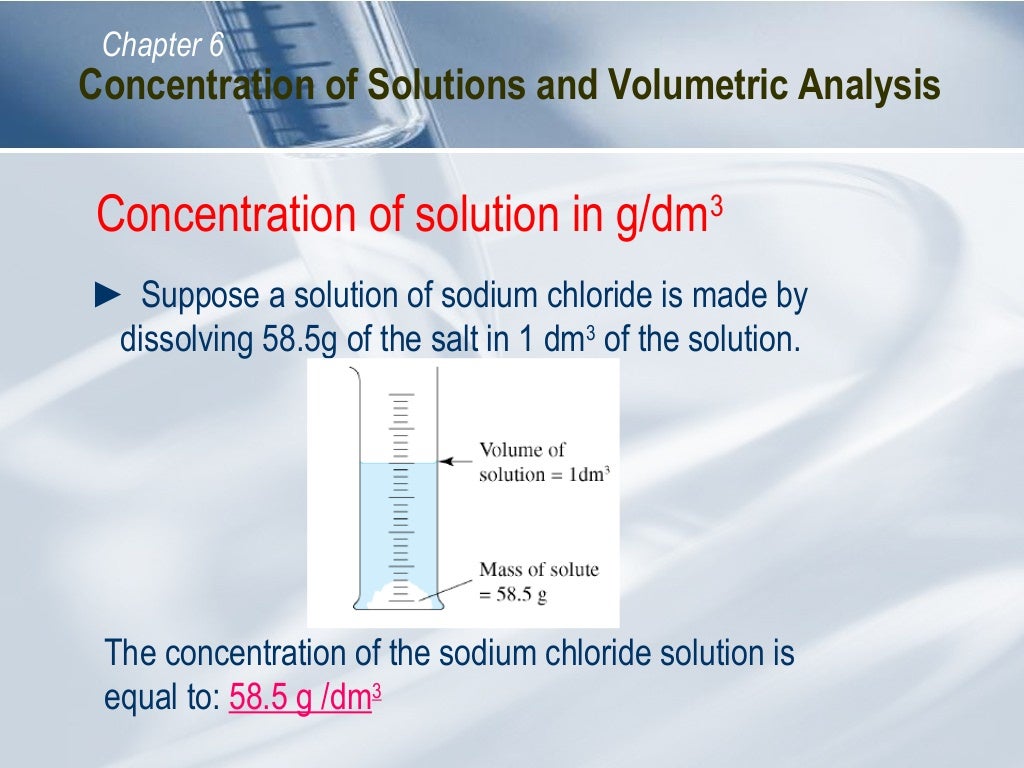 C06 concentration of solutions and volumetric analysis