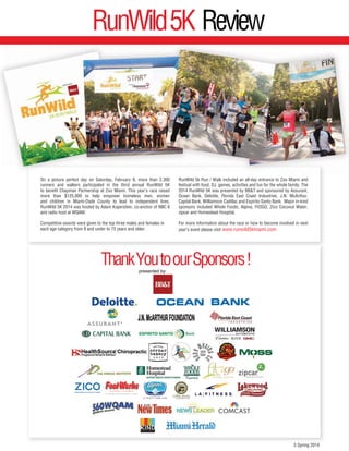 MENTAL AND DENTAL CARE FOR ALL RESIDENTS
through our two medical clinics, which have
handled more than 166,500 patient visits and
our mobile dental unit that has performed
more than 76,500 dental procedures to date.
s *OB DEVELOPMENT 