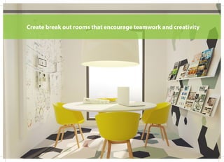 Create break out rooms that encourage teamwork and creativity
 
