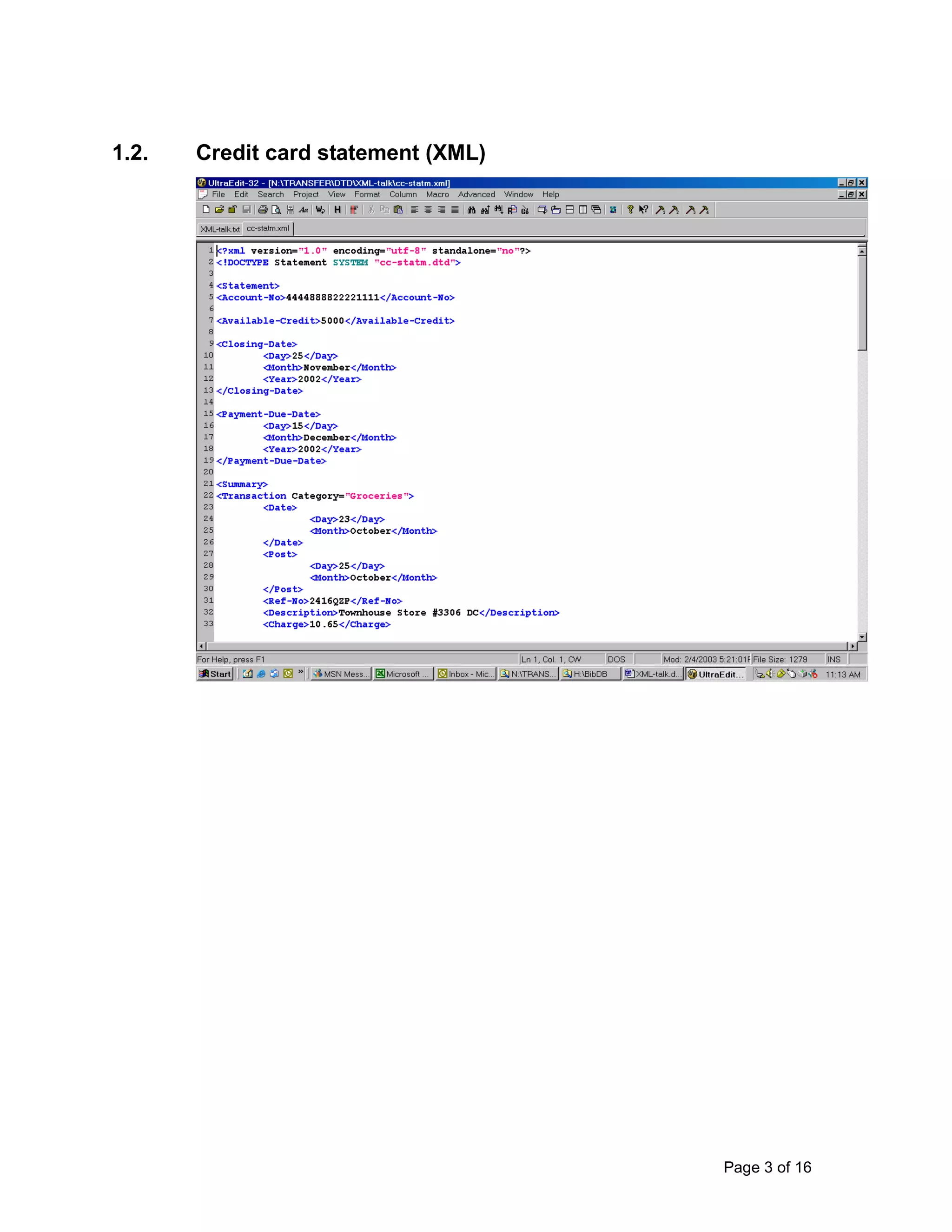 Page 3 of 16
1.2. Credit card statement (XML)
 