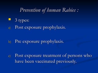 C08 P03 RABIES PREVENTION , COMMMUNITY MEDICINE | PPT