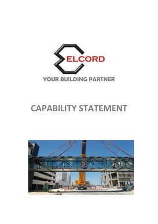 YOUR BUILDING PARTNER
CAPABILITY STATEMENT
 