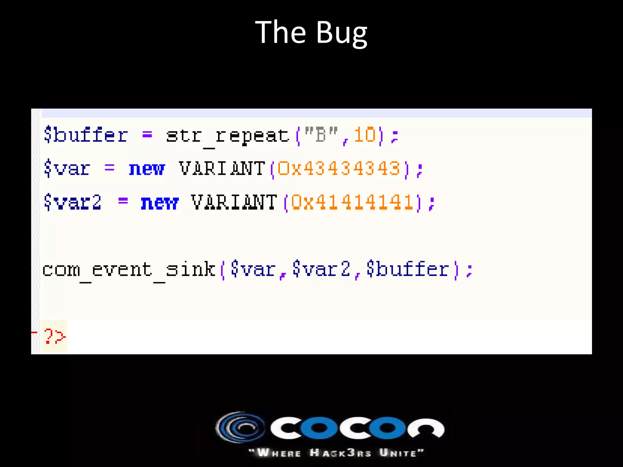 The Bug
 