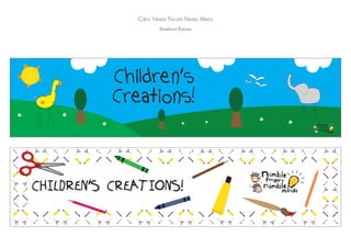 Storefront Banner
Client: Nimble Fingers Nimble Minds
 