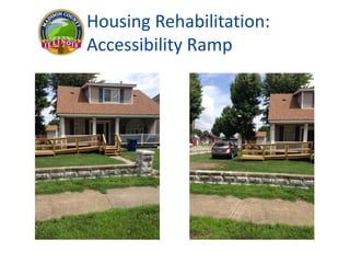 Housing Rehabilitation:
Accessibility Ramp
 