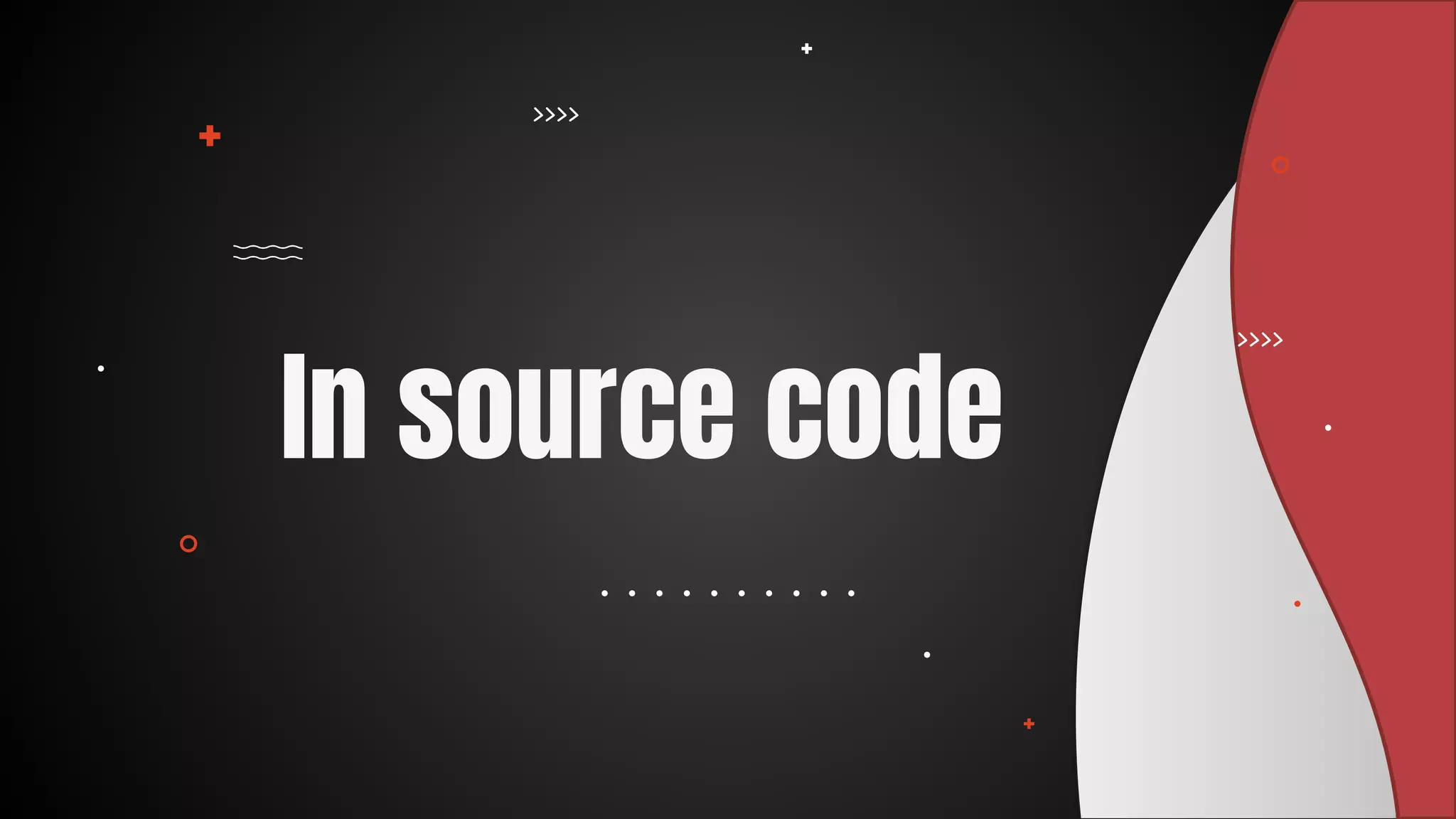 In source code
 
