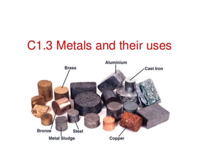 Aqa Core Science C1 3 Metals And Their Uses