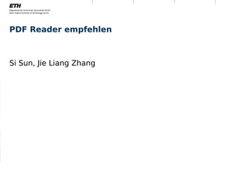 PDF Reader empfehlen



Si Sun, Jie Liang Zhang
 