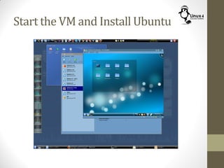 Start the VM and Install Ubuntu