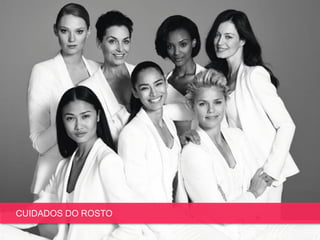 CUIDADOS DO ROSTO
 