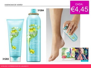 Contracapa
ESSENCIAIS DE VERÃO!
CATÁLOGO 10 APRESENTAÇÃO DE LANÇAMENTO
CADA:
€4,45
31283
31284
 