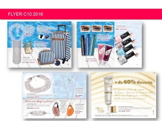 Copyright ©2015 by Oriflame Cosmetics SA
FLYER C10 2016
 