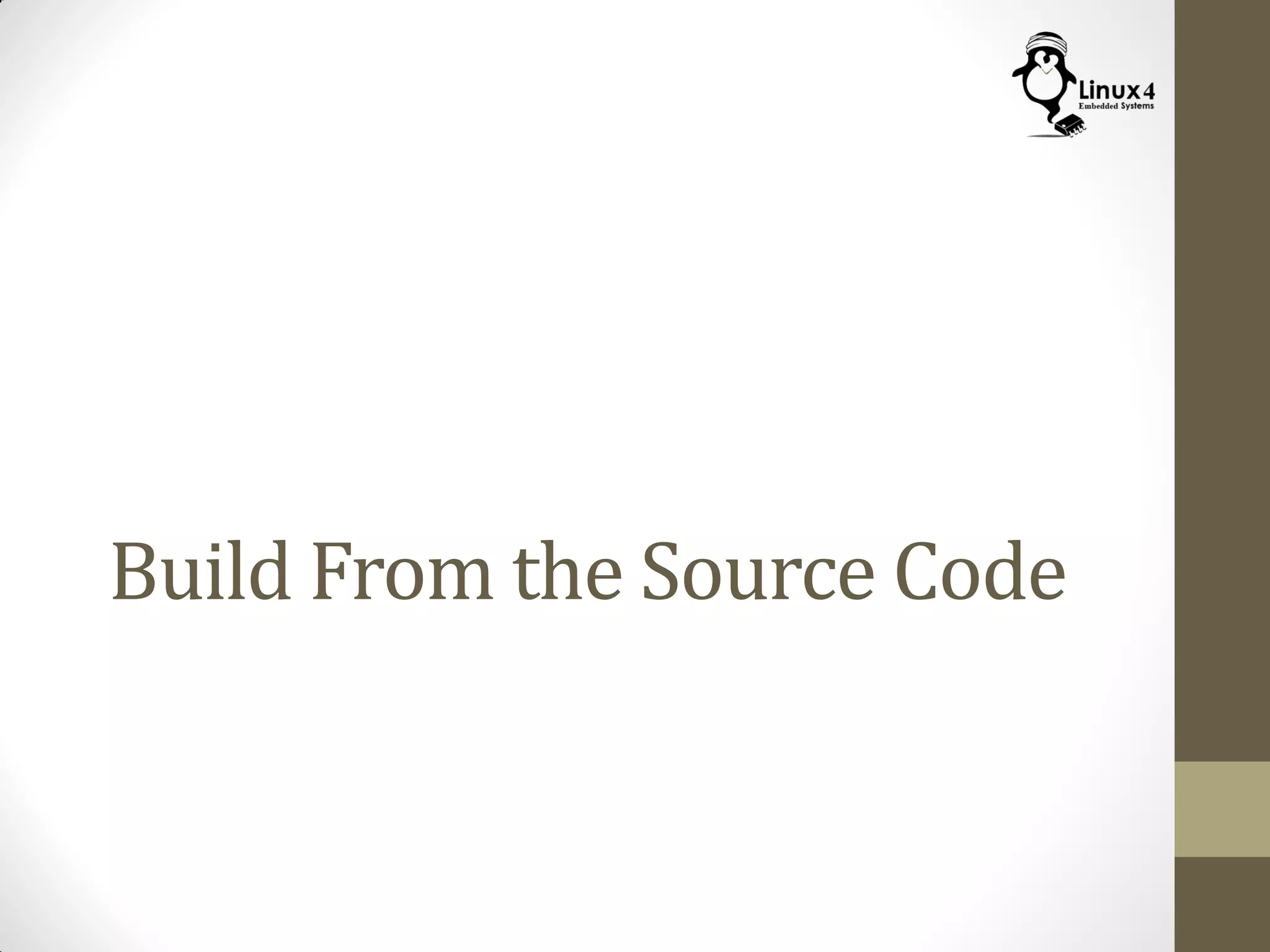 Build From the Source Code
 