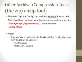 Course 102: Lecture 24: Archiving and Compression of Files | PDF