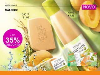 EM DESTAQUE
SALDOS!
Págs.18-19
NOVO
+ DE
35%DESCONTO
33017
€1,95
33015
€4,95
 