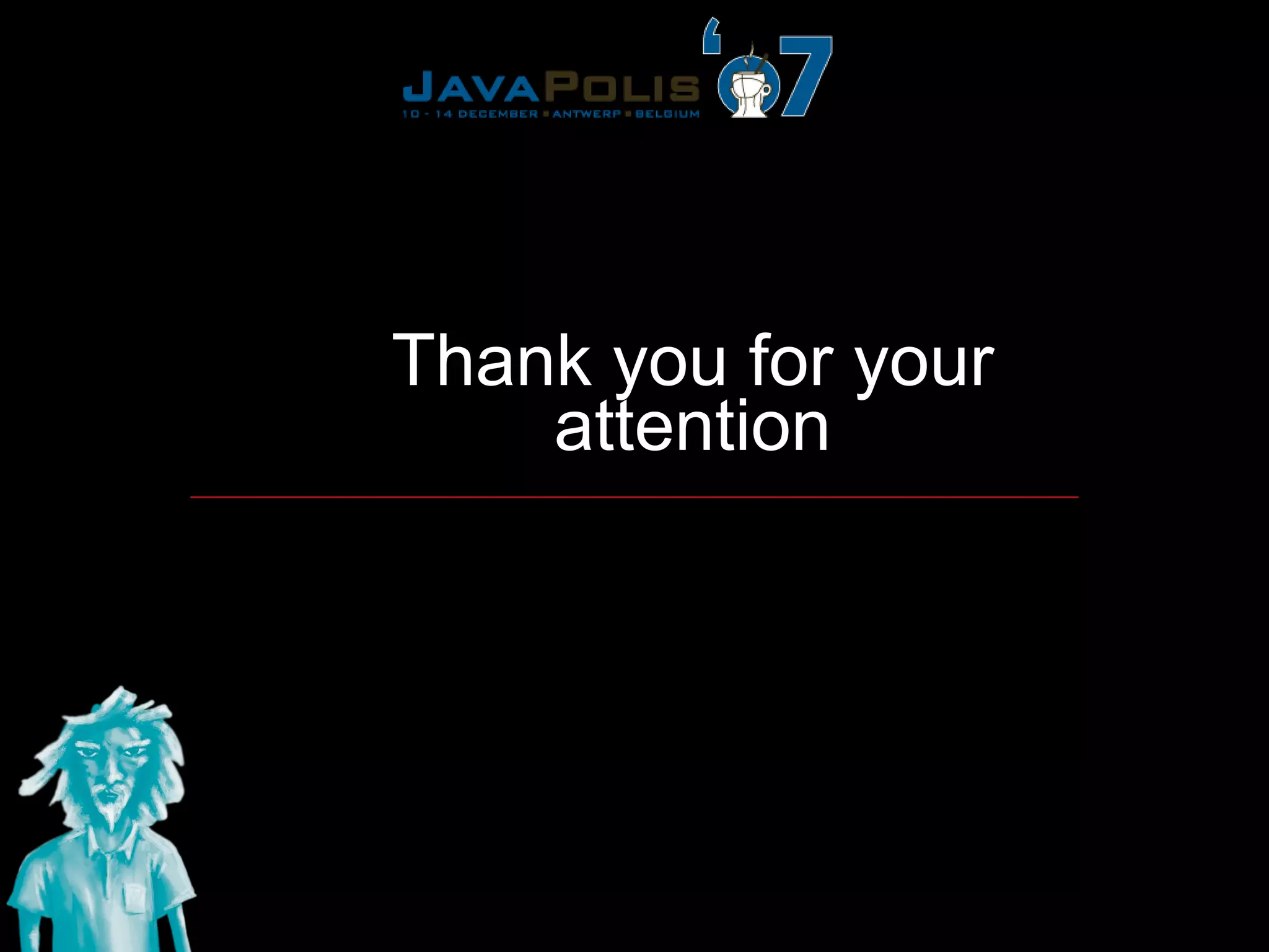 Thank you for your
    attention
 