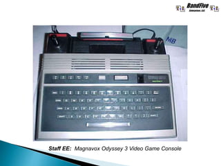 Staff EE: Magnavox Odyssey 3 Video Game Console
 