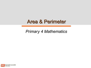 Area & Perimeter Primary 4 Mathematics 