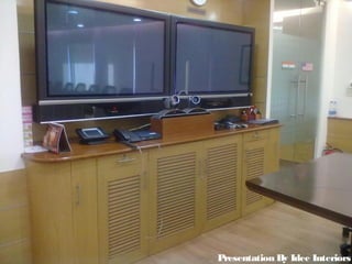 Presentation By Idee Interiors
 