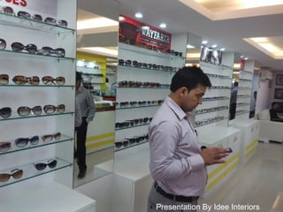 Presentation By Idee Interiors
 