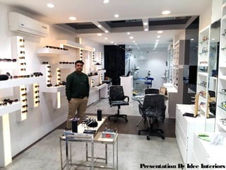 Presentation By Idee Interiors
 