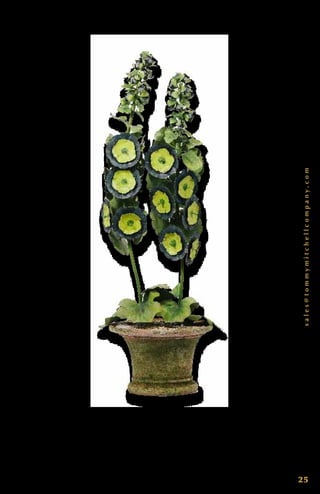 sales@tommymitchellcompany.com
25
D o u b l e H o l l y h o c k ( B l a c k & Ye l l o w ) 0 0 0 D H H P. 2 3 ” H x 10 ” W.
E a c h p i e c e i s d e s i g n e d b y To m m y, h a n d c r a f t e d , s i g n e d a n d d a t e d .
C u s t o m c o l o r s a v a i l a b l e .
 