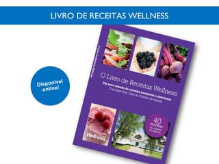 LIVRO DE RECEITAS WELLNESS
 