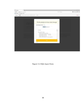 36
Figure 5.3 SQL Input Form
 