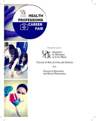 HEALTH
PROFESSIONS
CAREER
FAIR
Brought to you by
AND
 