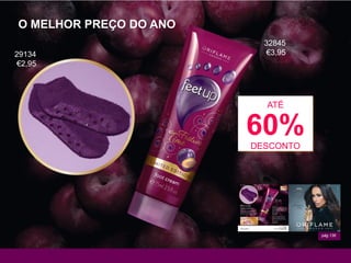 pág.136
ATÉ
60%DESCONTO
O MELHOR PREÇO DO ANO
29134
€2,95
32845
€3,95
 