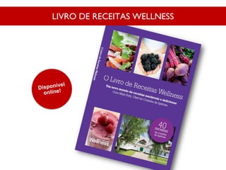 LIVRO DE RECEITAS WELLNESS
 