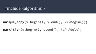 C++17 Destructuring C++ 17
//c++17
auto [i2,f2,s2] = make_tuple(5, 3.4, “C++17”);
 