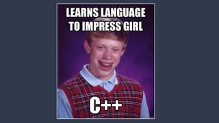 I’ve never metaprogram I
didn’t like
 