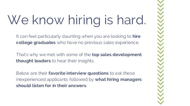 top interview questions for hiring college grads as sdrs interview questions for college graduates