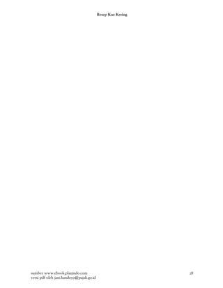 Resep Kue Kering




sumber www.ebook.planindo.com                                28
versi pdf oleh jani.handoyo@pajak.go.id
 