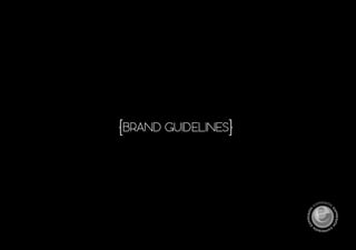 {BRAND GUIDELINES}
 