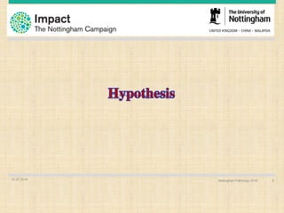 01.07.2016 Nottingham Pathology 2016 6
 