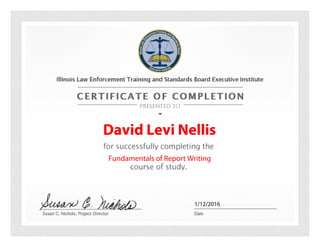 David Levi Nellis
1/12/2016
Fundamentals of Report Writing
 
