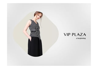 Company Profile VIP Plaza - Consignment (1)